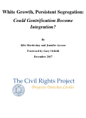 Cover page: White Growth, Persistent Segregation: Could Gentrification Become Integration?