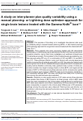 Cover page: A study on inter-planner plan quality variability using a manual planning- or Lightning dose optimizer-approach for single brain lesions treated with the Gamma Knife® Icon™.