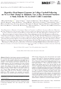 Cover page: Repetitive Head Impact Exposure in College Football Following an NCAA Rule Change to Eliminate Two-A-Day Preseason Practices: A Study from the NCAA-DoD CARE Consortium