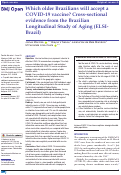 Cover page: Which older Brazilians will accept a COVID-19 vaccine? Cross-sectional evidence from the Brazilian Longitudinal Study of Aging (ELSI-Brazil)