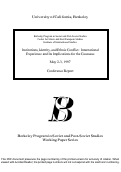 Cover page: Institutions, Identity, and Ethnic Conflict: International Experience and Its Implications for the Caucasus. 1997  Caucasus Conference Report.