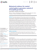 Cover page: Behavioral evidence for nested central pattern generator control of Drosophila grooming