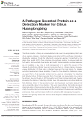 Cover page: A Pathogen Secreted Protein as a Detection Marker for Citrus Huanglongbing.