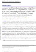 Cover page: Accuracy and Reproducibility of Myocardial Blood Flow Quantification by Single Photon Emission Computed Tomography Imaging in Patients With Known or Suspected Coronary Artery Disease