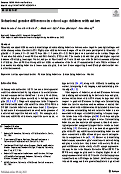 Cover page: Behavioral gender differences in school-age children with autism.