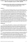 Cover page: Keeping track to stay on track for zero net energy: Modeling building and end use consumption targets for a ZNE community