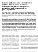 Cover page: Genetic and molecular identification of three human TPP1 functions in telomerase action: recruitment, activation, and homeostasis set point regulation