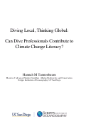 Cover page: Diving Local, Thinking Global: Can Dive Professionals Contribute to Climate Change Literacy?