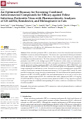 Cover page: An Optimized Bioassay for Screening Combined Anticoronaviral Compounds for Efficacy against Feline Infectious Peritonitis Virus with Pharmacokinetic Analyses of GS-441524, Remdesivir, and Molnupiravir in Cats