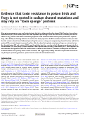 Cover page: Evidence that toxin resistance in poison birds and frogs is not rooted in sodium channel mutations and may rely on “toxin sponge” proteins