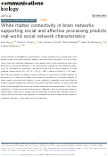 Cover page: White matter connectivity in brain networks supporting social and affective processing predicts real-world social network characteristics