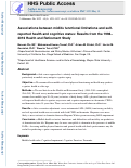 Cover page: Associations Between Midlife Functional Limitations and Self-Reported Health and Cognitive Status: Results from the 1998–2016 Health and Retirement Study