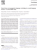 Cover page: Neural bases of asymmetric language switching in second-language learners: An ER-fMRI study