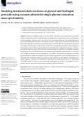 Cover page: Studying Interfacial Dark Reactions of Glyoxal and Hydrogen Peroxide Using Vacuum Ultraviolet Single Photon Ionization Mass Spectrometry