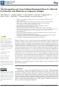 Cover page: The Recognition of Cross-Cultural Emotional Faces Is Affected by Intensity and Ethnicity in a Japanese Sample