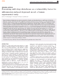 Cover page: Preexisting mild sleep disturbance as a vulnerability factor for inflammation-induced depressed mood: a human experimental study.