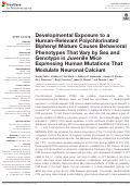 Cover page: Developmental Exposure to a Human-Relevant Polychlorinated Biphenyl Mixture Causes Behavioral Phenotypes That Vary by Sex and Genotype in Juvenile Mice Expressing Human Mutations That Modulate Neuronal Calcium