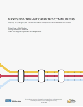 Cover page of Next Stop: Transit Oriented Communities