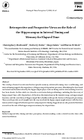 Cover page: Retrospective and Prospective Views on the Role of the Hippocampus in Interval Timing and Memory for Elapsed Time