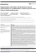 Cover page: Implementation, intervention, and downstream costs for implementation of a multidisciplinary complex pain clinic in the Veterans Health Administration.