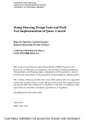 Cover page: Ramp Metering Design Tools and Field Test Implementation of Queue Control