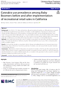 Cover page: Cannabis use prevalence among Baby Boomers before and after implementation of recreational retail sales in California