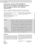 Cover page: A Systematic Analysis of the Reliability of Diffusion Tensor Imaging Tractography for Facial Nerve Imaging in Patients with Vestibular Schwannoma