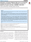 Cover page: Evaluation of Finnish Diabetes Risk Score in Screening Undiagnosed Diabetes and Prediabetes among U.S. Adults by Gender and Race: NHANES 1999-2010