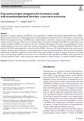 Cover page: Dual orexin receptor antagonists for insomnia in youth with neurodevelopmental disorders: a case series and review