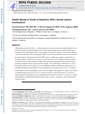 Cover page: Health needs of youth in detention with limited justice involvement