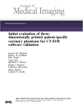 Cover page: Initial evaluation of three-dimensionally printed patient-specific coronary phantoms for CT-FFR software validation