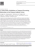 Cover page: A Critical Role of Inhibition in Temporal Processing Maturation in the Primary Auditory Cortex.