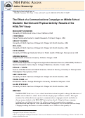 Cover page: The Effect of a Communications Campaign on Middle School Students' Nutrition and Physical Activity: Results of the HEALTHY Study