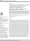 Cover page: Computational modeling of blood component transport related to coronary artery thrombosis in Kawasaki disease