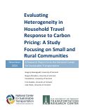 Cover page: Evaluating Heterogeneity in Household Travel Response to Carbon Pricing: A Study Focusing on Small and Rural Communities