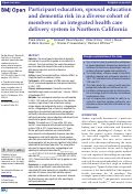 Cover page: Participant education, spousal education and dementia risk in a diverse cohort of members of an integrated health care delivery system in Northern California