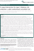 Cover page: A yoga intervention for type 2 diabetes risk reduction: a pilot randomized controlled trial