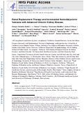 Cover page: Renal Replacement Therapy and Incremental Hemodialysis for Veterans with Advanced Chronic Kidney Disease