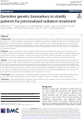 Cover page: Germline genetic biomarkers to stratify patients for personalized radiation treatment