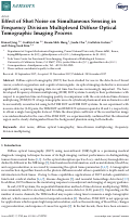 Cover page: Effect of Shot Noise on Simultaneous Sensing in Frequency Division Multiplexed Diffuse Optical Tomographic Imaging Process