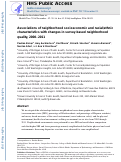 Cover page: Associations of neighborhood socioeconomic and racial/ethnic characteristics with changes in survey-based neighborhood quality, 2000–2011