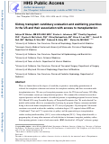 Cover page: Kidney transplant candidacy evaluation and waitlisting practices in the United States and their association with access to transplantation