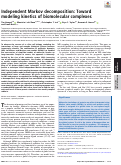 Cover page: Independent Markov decomposition: Toward modeling kinetics of biomolecular complexes