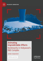 Cover page: Animating Unpredictable Effects: Nonlinearity in Hollywood’s R&amp;D Complex