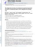 Cover page: The diagnostic accuracy of screening for psychosis spectrum disorders in behavioral health clinics integrated into primary care