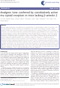 Cover page: Analgesic tone conferred by constitutively active mu opioid receptors in mice lacking beta-arrestin 2