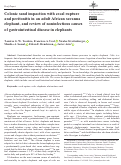 Cover page: Colonic sand impaction with cecal rupture and peritonitis in an adult African savanna elephant, and review of noninfectious causes of gastrointestinal disease in elephants.