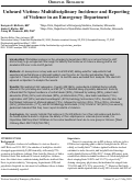 Cover page: Unheard Victims: Multidisciplinary Incidence and Reporting of Violence in an Emergency Department