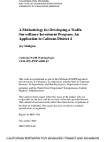 Cover page: A Methodology for Developing a Traffic Surveillance Investment Program: An Application to Caltrans District 4