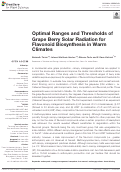 Cover page: Optimal Ranges and Thresholds of Grape Berry Solar Radiation for Flavonoid Biosynthesis in Warm Climates